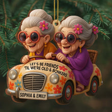 Let's Be Friends 'Til We're Old & Bonkers, Car and Flowers - Personalized Custom Wood Ornament, Custom Shaped - BST238_WDO