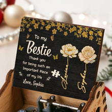 To My Bestie Thank You, Flowers And Puzzle Piece - Custom Music Box With "You Are My Sunshine" Tune - BST260_MZB