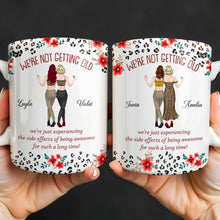We're Not Getting Old Awesome Besties Leopard Print Flowers - Personalized Custom Coffee Mug - BST642_MG