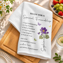 Recipe For A Special Friendship With Personalized Birth Month Flower - Personalized Kitchen Towel - BST712_TOWL
