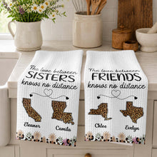 The Love Between Friends Knows No Distance Leopard States And Hearts - Personalized Kitchen Towel - BST758_TOWL