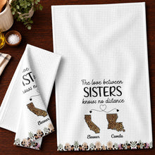 The Love Between Friends Knows No Distance Leopard States And Hearts - Personalized Kitchen Towel - BST758_TOWL