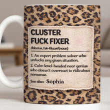 Cluster F❤️ck Fixer Leopard Print Mug - Personalized Custom Coffee Mug - COL130_MG