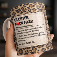 Cluster F❤️ck Fixer Leopard Print Mug - Personalized Custom Coffee Mug - COL130_MG