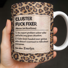 Cluster F❤️ck Fixer Leopard Print Mug - Personalized Custom Coffee Mug - COL130_MG