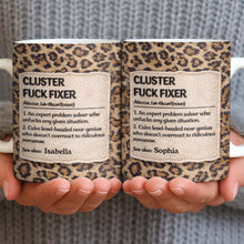 Cluster F❤️ck Fixer Leopard Print Mug - Personalized Custom Coffee Mug - COL130_MG