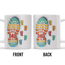 Happy Father's Day To The Best Dad We Love You, Footprints and Letters - Personalized Custom Coffee Mug - DAD038_MG