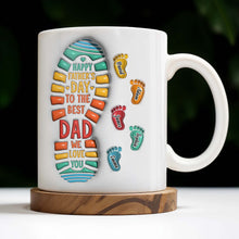 Happy Father's Day To The Best Dad We Love You, Footprints and Letters - Personalized Custom Coffee Mug - DAD038_MG