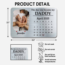 The Day You Became My Daddy, Baby Feet and Calendar Design - Personalized Aluminum Wallet Card - DAD112_ALCA