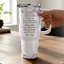 To My Daughter Even When I Am Not Close By Purple Flower - Personalized 40oz Tumbler With Straw - DAU576_TBS