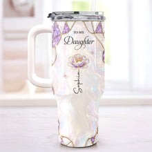 To My Daughter Even When I Am Not Close By Purple Flower - Personalized 40oz Tumbler With Straw - DAU576_TBS