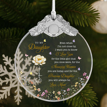 To My Daughter Amazing Woman Precious Daughter Birth Month Flower - Personalized Glass Ornament With Silver Cap - DAU612_GOSICA