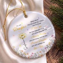 To My Daughter I Love You Amazing Woman Precious Daughter Birth Month Flower - Personalized Custom Ceramic Ornament With Round Shape - DAU612_RCE