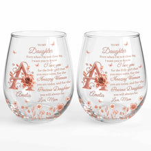To My Daughter Amazing Woman Rose Gold Alphabet Flower - Personalized Stemless Wine Glass - DAU707_WIGL