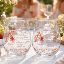 To My Daughter Amazing Woman Rose Gold Alphabet Flower - Personalized Stemless Wine Glass - DAU707_WIGL