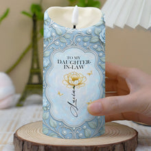To My Daughter-In-Law, Thank You For Loving My Son, Flower Design - Personalized Custom LED Candle - DILA012_LECA