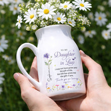 To My Daughter In Law Life Has Given Me The Gift Of You Birth Month Flower - Personalized Ceramic Flower Vase - DILA120_CEV