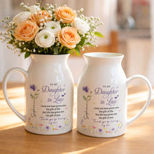 To My Daughter In Law Life Has Given Me The Gift Of You Birth Month Flower - Personalized Ceramic Flower Vase - DILA120_CEV