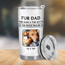 Fur Dad The Man The Myth The Snack Dealer Paw Prints Pet Photos - Personalized Custom Stainless Steel Tumbler 20oz 30oz - DOG034_TB