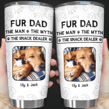 Fur Dad The Man The Myth The Snack Dealer Paw Prints Pet Photos - Personalized Custom Stainless Steel Tumbler 20oz 30oz - DOG034_TB