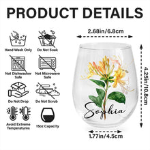 Beautiful Birth Month Flower Personalized Floral Botanical Art - Personalized Stemless Wine Glass - DTG089_WIGL