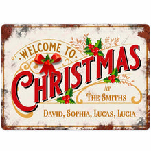 Welcome To Christmas At Our Family With Holly Berries And Ribbons - Personalized Metal Sign - FAM1052_MSIGN