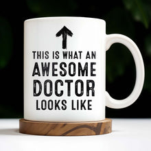 This Is What An Awesome Doctor Looks Like, Arrow and Text - Personalized Custom Coffee Mug - GRAD278_MG