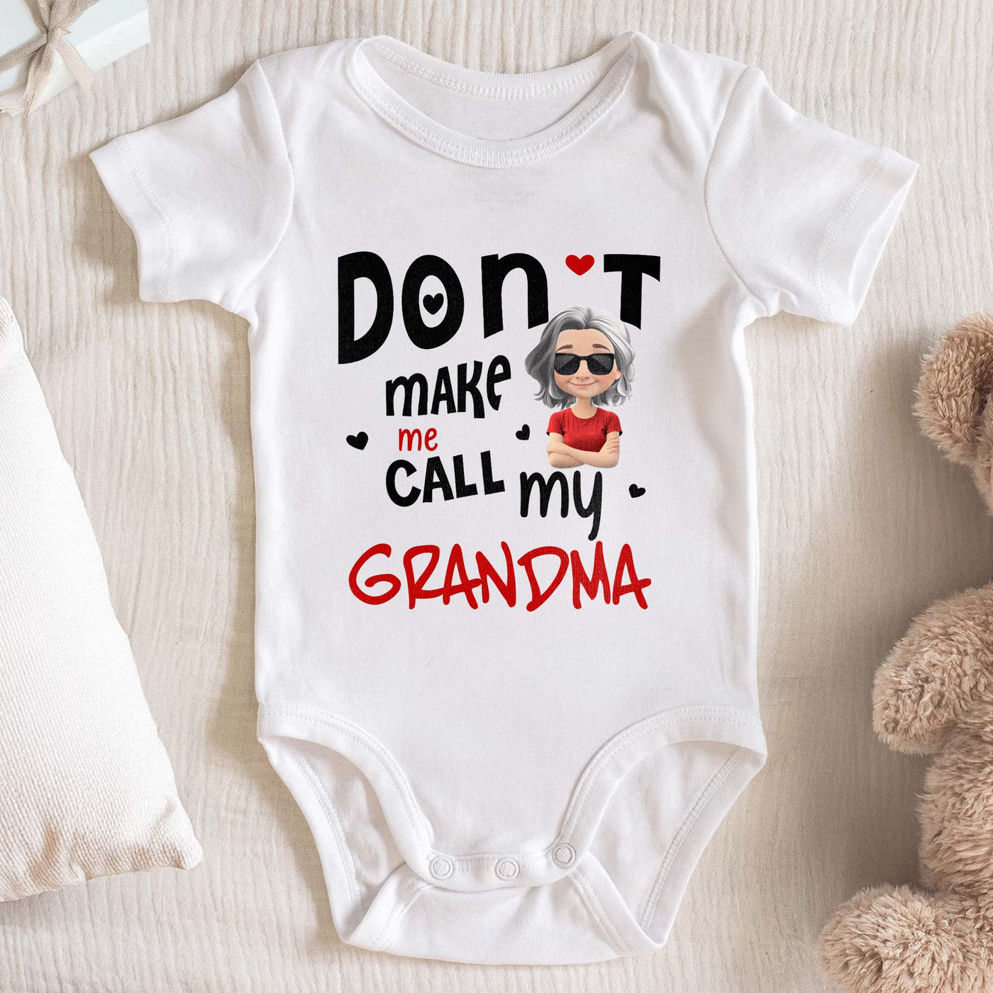 Don't Make Me Call My Grandma With Heart And Cartoon Grandma - Personalized Custom Baby Onesie - GRK084_ONES