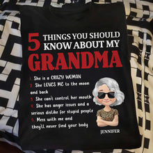 5 Things You Should Know About My Grandma, Love and Humor - Personalized Custom Unisex T-shirt, Hoodie - GRM041_BBAS