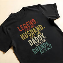 Legend, Husband, Daddy, Granpa Custom Unisex T-shirt - Personalized Custom Unisex T-shirt, Hoodie - GRP010_BBAS