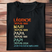 Légende Depuis, I Only Get Better - Personalized Custom Unisex T-shirt, Hoodie - GRP032_BBAS