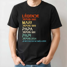 Légende Depuis, I Only Get Better - Personalized Custom Unisex T-shirt, Hoodie - GRP032_BBAS