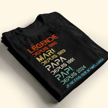 Légende Depuis, I Only Get Better - Personalized Custom Unisex T-shirt, Hoodie - GRP032_BBAS
