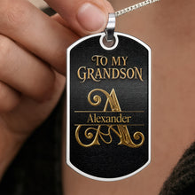 To My Grandson Never Forget How Much I Love You Golden Alphabet Letters - Personalized Custom Dog Tag Necklace - GSN092_DTNECK