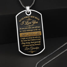 To My Grandson Never Forget How Much I Love You Golden Alphabet Letters - Personalized Custom Dog Tag Necklace - GSN092_DTNECK