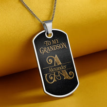 To My Grandson Never Forget How Much I Love You Golden Alphabet Letters - Personalized Custom Dog Tag Necklace - GSN092_DTNECK