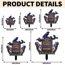 Welcome To Our Family Haunted House Raven Bats Zombie Hands - Personalized Metal Garden Stake - HALW177_MEGSTA