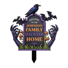 Welcome To Our Family Haunted House Raven Bats Zombie Hands - Personalized Metal Garden Stake - HALW177_MEGSTA