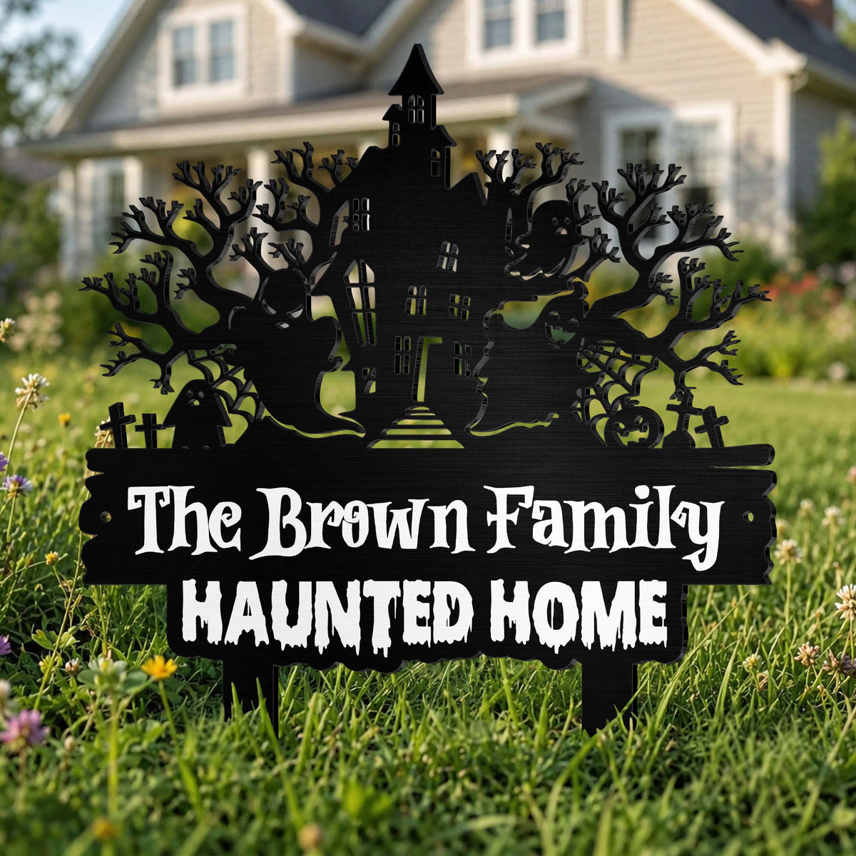 Our Family Haunted Home With Spooky House And Ghosts - Personalized Metal Garden Stake - HALW188_MEGSTA