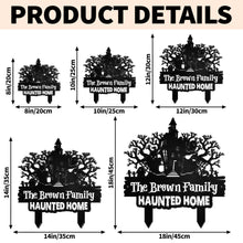 Our Family Haunted Home With Spooky House And Ghosts - Personalized Metal Garden Stake - HALW188_MEGSTA