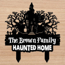 Our Family Haunted Home With Spooky House And Ghosts - Personalized Metal Garden Stake - HALW188_MEGSTA