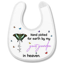 Hand Picked for Earth By My Great Grandpa in Heaven, Butterflies - Personalized Baby Bib - HME058_BBB