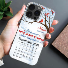 The Moment Your Heart Stopped, Memorial Cardinal Design - Personalized Clear Phone Case - HME341_PHC
