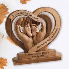 Too Beautiful For Earth Heart Baby Feet Angel Wings - Personalized Custom 2-Layer Wood Plaque With Flat Base - HME586_WPLA