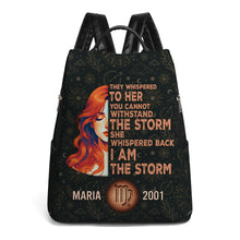 They Whispered To Her You Cannot Withstand The Storm She Whispered Back I Am The Storm - Personalized Custom Leather Backpack - HS049_BP
