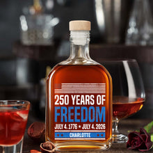 250 Years Of Freedom American Flag Patriotic Design - Personalized Whiskey Bottle - INDE176_WHIBA