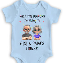 Pack My Diapers Going To Gigi & Papa's House - Personalized Custom Baby Onesie - KID124_ONES