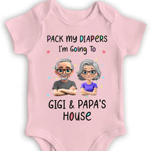 Pack My Diapers Going To Gigi & Papa's House - Personalized Custom Baby Onesie - KID124_ONES