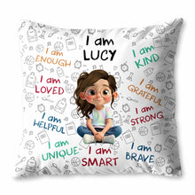I Am Enough, Loved, Unique, Brave, Cartoon Girl - Personalized Custom Pillow, Insert Included - KID243_PLW