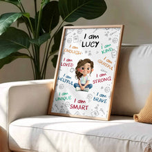 I Am Enough, Loved, Helpful, Unique, Smart - Personalized Custom Vertical Poster - KID243_VPOS